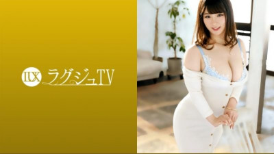 259LUXU-1427 명품TV 1426 &quot;몸이 쑤신다...&quot; 3년째 섹스리스로 욕망이 쌓여 내 몸은 참을 수 있는 한계!  - - 예민해진 음란한 왕가슴과 큰 엉덩이를 폭로하고 남의 막대기를 받아들이며 쾌락에 빠져드는 음란한 아내!  - - !