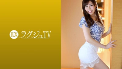259LUXU-1203 명품 TV 1190 3년 반 동안 섹스를 하지 않은 유부녀... 드디어 인내의 한계를 뛰어넘어 AV출연!  - - 억눌린 성욕을 폭발시키기 위해 페니스를 삼키고 좋아하는 포티오로 절정을 반복하는 음란 거유 아내!