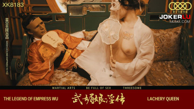 Starry Sky Unlimited Media.XK8138.Zhou Qingyun.Empress Wu&#039;s Pornographic Biography